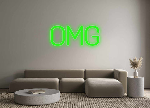 Custom Neon: OMG